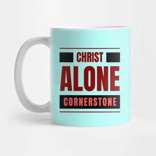 Christ Alone Cornerstone | Christian Mug